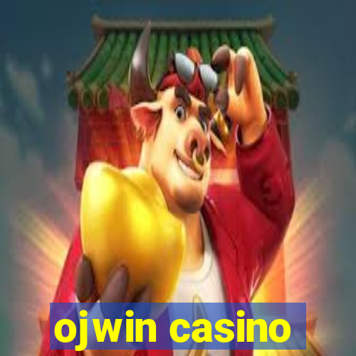 ojwin casino